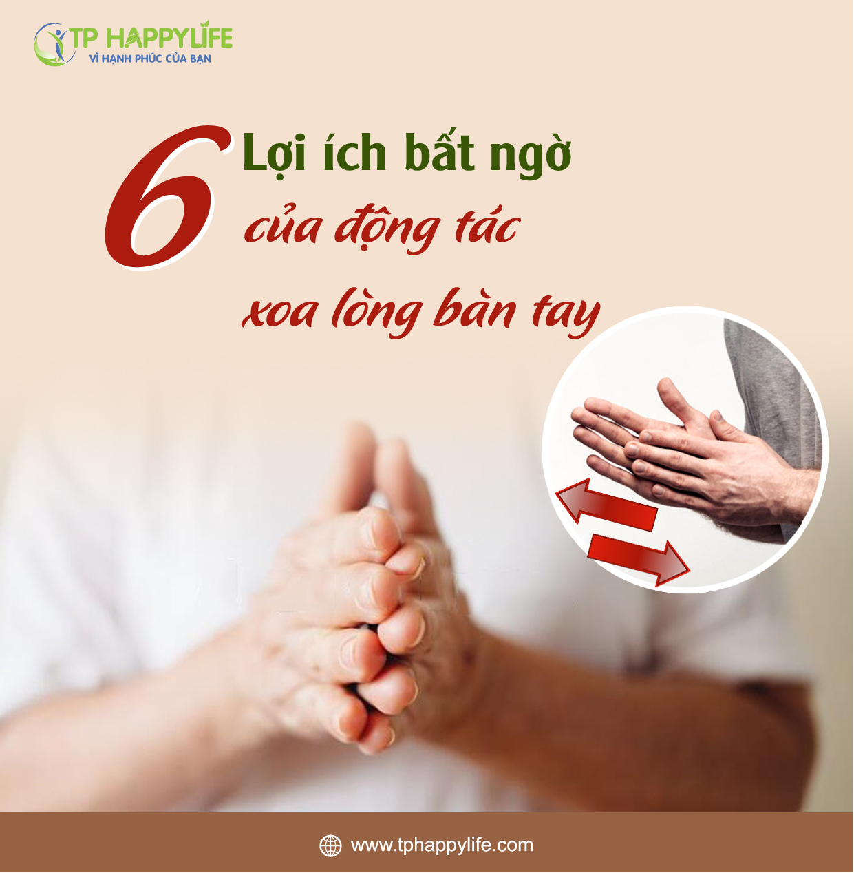 6 lợi ích bất ngờ của động tác xoa lòng bàn tay