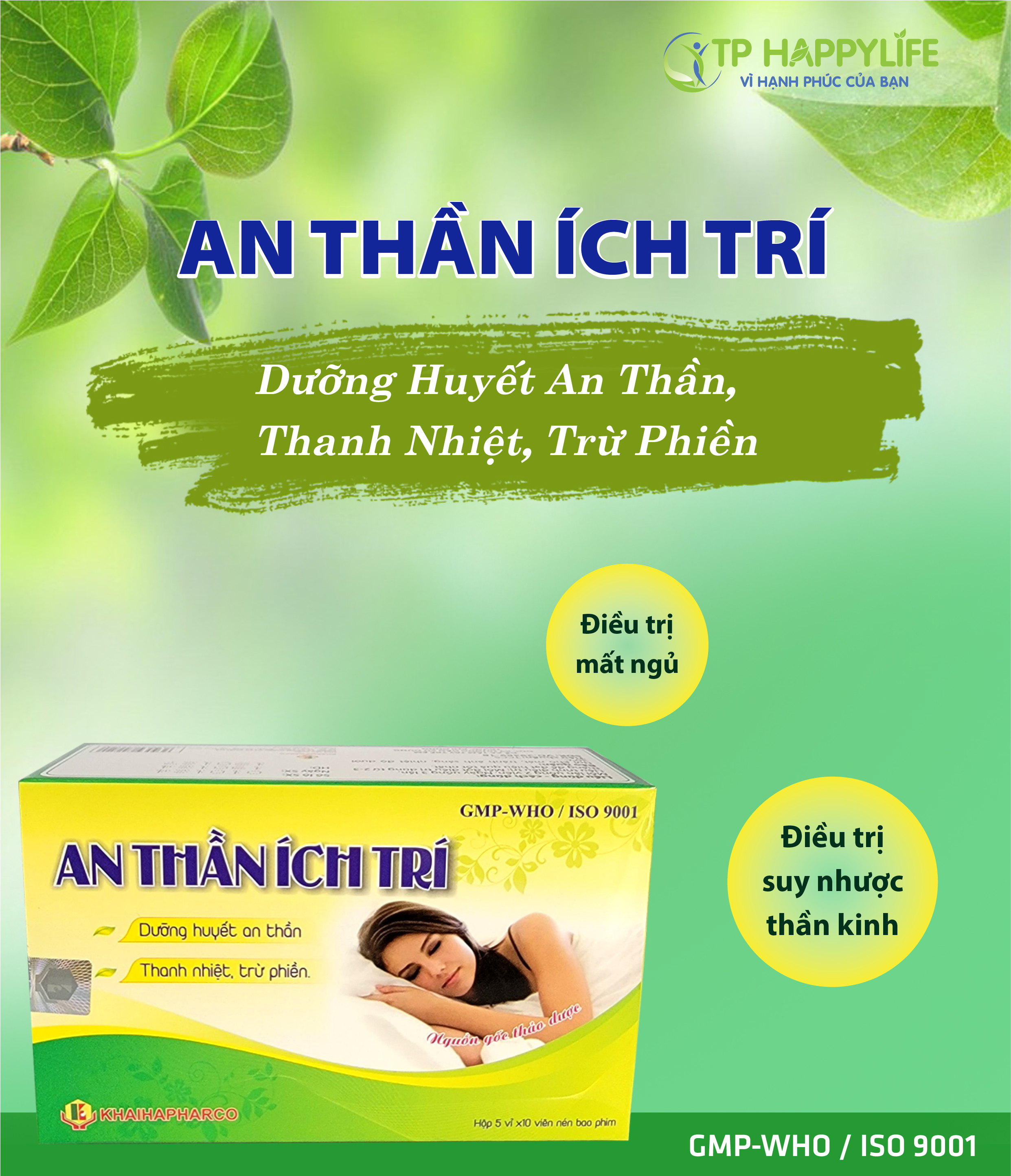 An Thần Ích Trí - Dưỡng huyết an thần, thanh nhiệt, trừ phiền