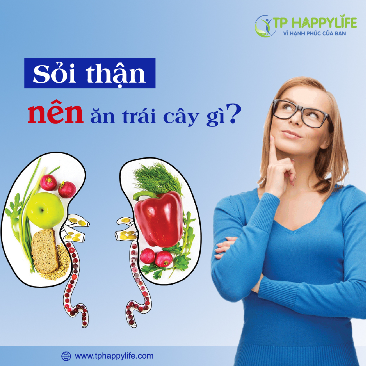 Sỏi thận nên ăn trái cây gì?