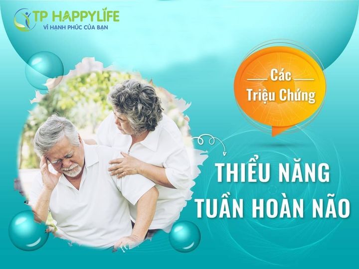 Triệu chứng & cách điều trị thiểu năng tuần hoàn não.