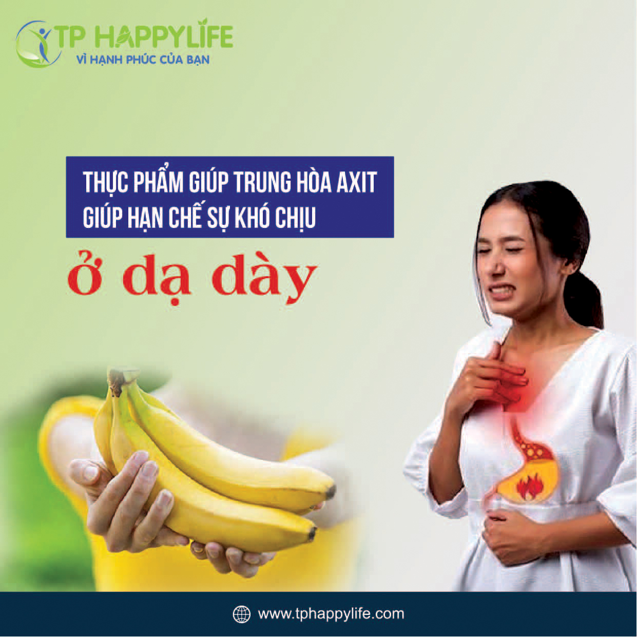 Thực phẩm giúp trung hòa axit giúp hạn chế sự khó chịu ở dạ dày.